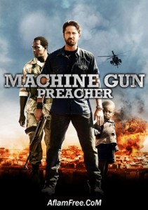 Machine Gun Preacher 2011