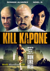 Kill Kapone 2014