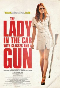 The Lady in the Car with Glasses and a Gun 2015