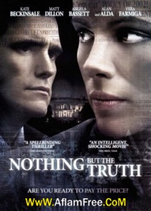 Nothing But the Truth 2008