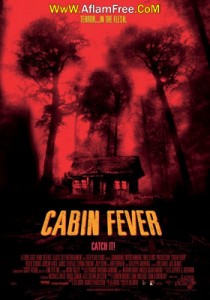 Cabin Fever 2002