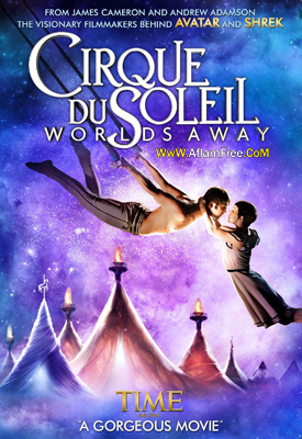 Cirque du Soleil Worlds Away 2012