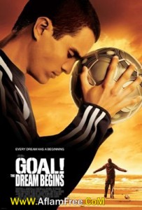 Goal! The Dream Begins 2005
