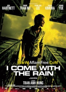I Come with the Rain 2009