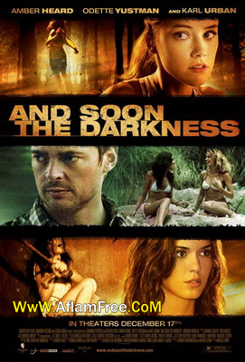 And Soon the Darkness 2010