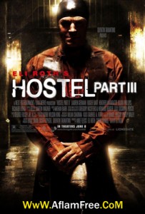 Hostel Part III 2011