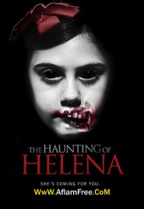 The Haunting of Helena 2012