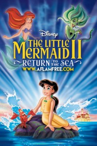 The Little Mermaid 2 Return to the Sea 2000