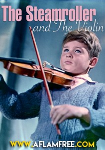 The Steamroller and the Violin 1961