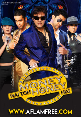 Money Hai Toh Honey Hai 2008