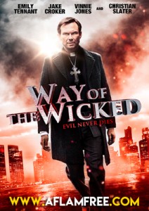Way of the Wicked 2014