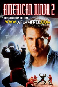 American Ninja 2 The Confrontation 1987