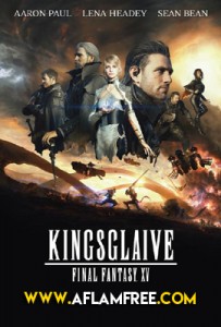 Kingsglaive Final Fantasy XV 2016