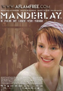 Manderlay 2005