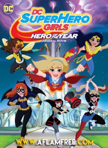 DC Super Hero Girls Hero of the Year 2016