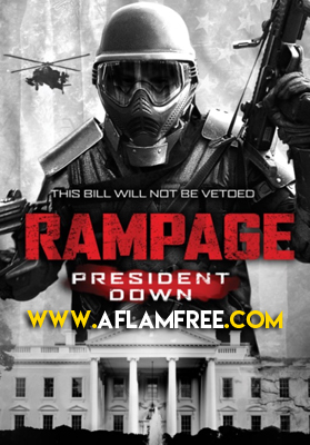 Rampage President Down 2016