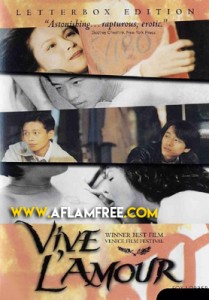 Vive L’Amour 1994
