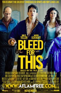 Bleed for This 2016