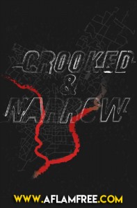 Crooked & Narrow 2016