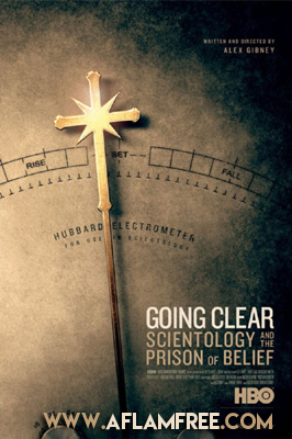 Going Clear Scientology and the Prison of Belief 2015