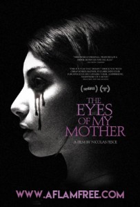The Eyes of My Mother 2016