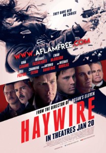 Haywire 2011