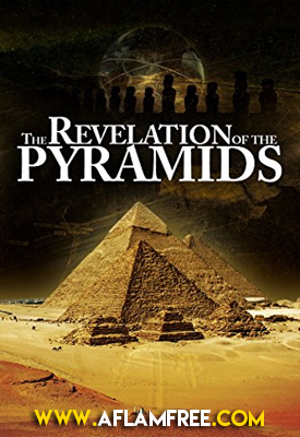 The Revelation of the Pyramids 2010