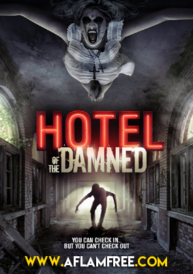 Hotel of the Damned 2016