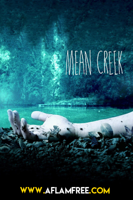 Mean Creek 2004