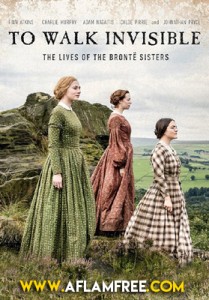 To Walk Invisible The Bronte Sisters 2016