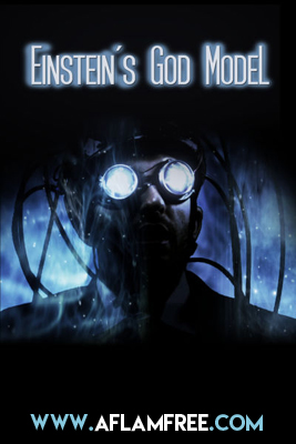 Einstein’s God Model 2016