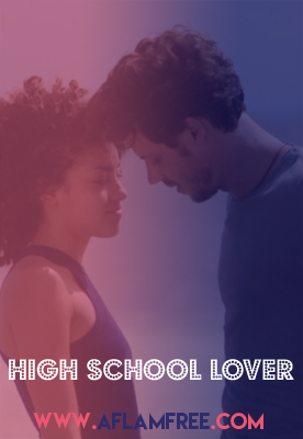 High School Lover 2017