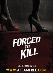 Forced to Kill 2016