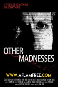 Other Madnesses 2015