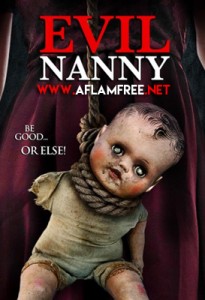 Evil Nanny 2016