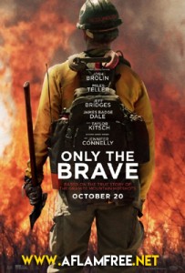 Only the Brave 2017