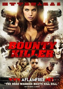Bounty Killer 2013