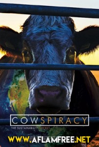 Cowspiracy The Sustainability Secret 2014