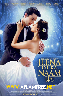 Jeena Isi Ka Naam Hai 2017