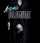 Atomic Blonde 2017