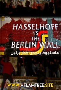 Hasselhoff vs. The Berlin Wall 2014 Arabic
