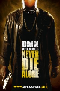 Never Die Alone 2004