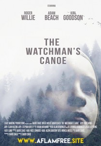 The Watchman’s Canoe 2017