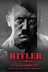 Hitler, a Career 1977
