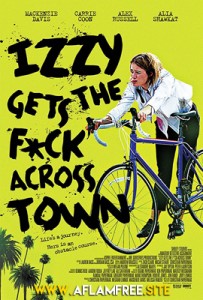 Izzy Gets the F*ck Across Town 2017