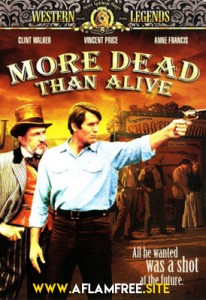 More Dead Than Alive 1969