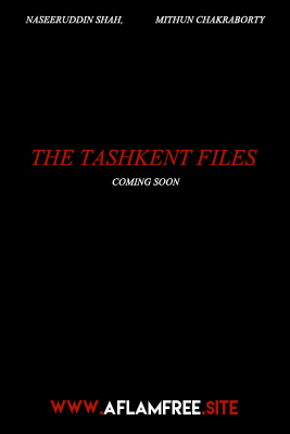 The Tashkent Files 2018