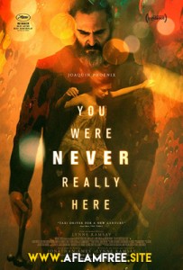 You Were Never Really Here 2017