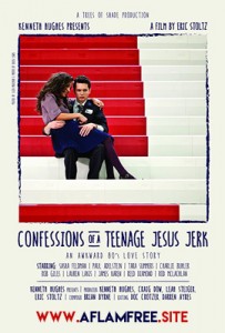 Confessions of a Teenage Jesus Jerk 2017