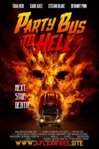 Party Bus to Hell 2017